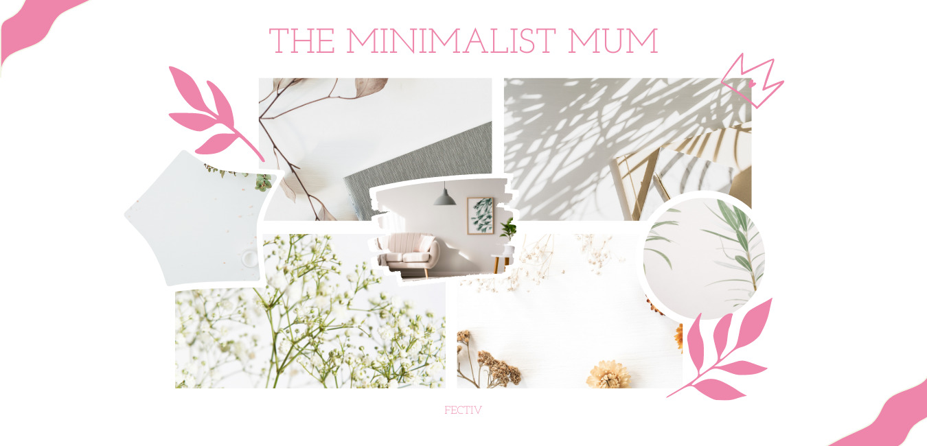 Minimalist Mum