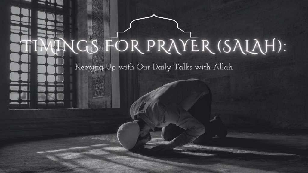 Timings for Prayer (Salah) Cover Image with a man prostrating