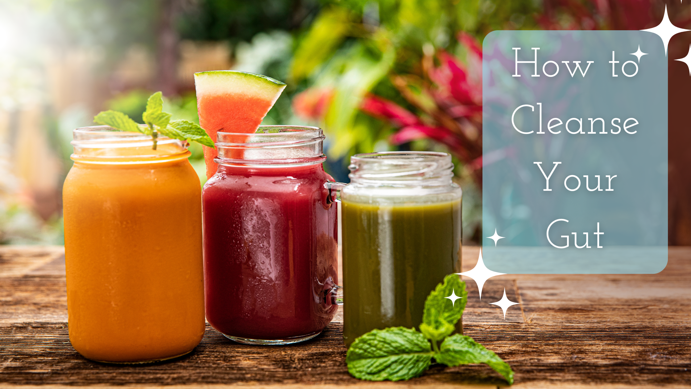 how to cleanse your gut title on the pc of fresh pressed juice in glasses