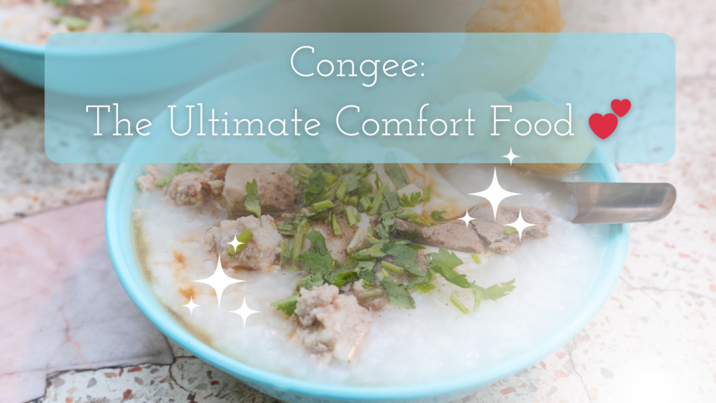 Congee title on the image of congee in a blue bowl