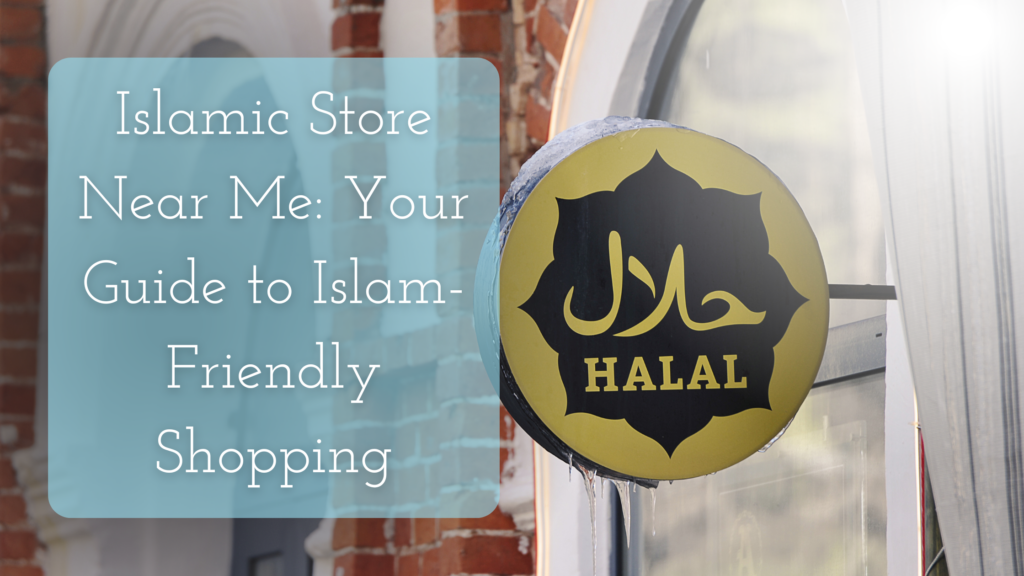 islamic store near me title on a pic of halal street sign on store