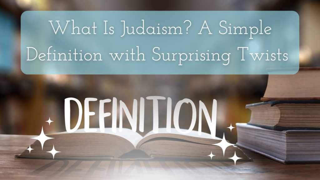 judaism definition title on an image of definition word business concept with a book open